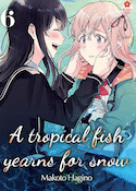 A tropical fish yearns for snow, t. 06